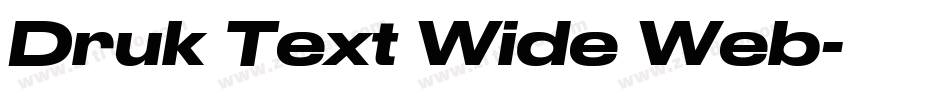 Druk Text Wide Web字体转换